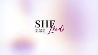 SHELeads I Holistic leadership program for women