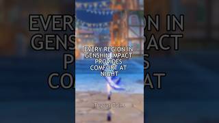 REGION IN GENSHIN IMPACT SO COMFORT AT NIGHT #genshinimpact #hoyocreators #genshinshorts #hoyoverse