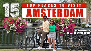 Top 15 Places in Amsterdam | Amsterdam Tourist places | Places to visit in Amsterdam trip| Amsterdam