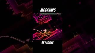 Geometry Dash 2.2 - Modchips by AleXins #geometrydash #gd #gaming #memes #games #gd22 #robtop