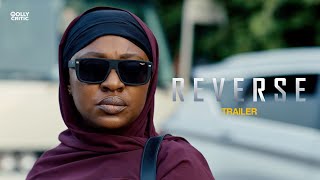 Reverse (2025) | Official Trailer
