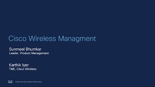 Cisco Wireless Management: Simplify and Optimize Your Network
