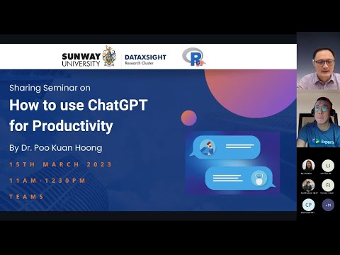 Sunway DataXSight Sharing Seminar on How to Use ChatGPT for Productivity