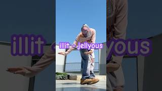 ⁠@ILLIT_official #illit #jellyous #아일릿 #korea #trending #kpop #dance #viral #video #shorts #fyp