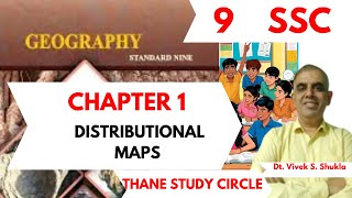 Class 9 SSC Geography Chapter 1 DISTRIBUTIONAL MAPS