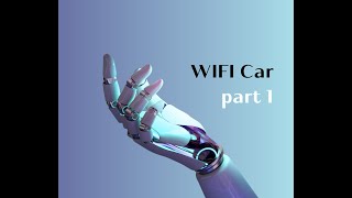 WiFi car
