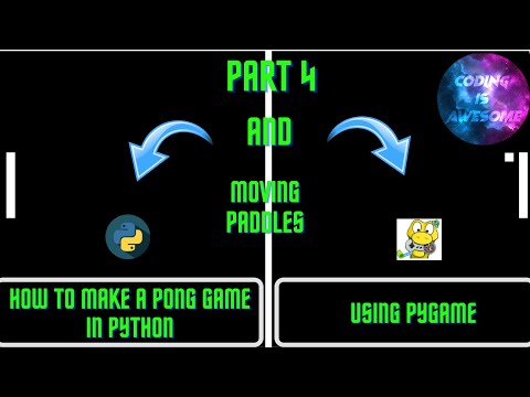 How To Make Pong (Python) Part 4 #pygame