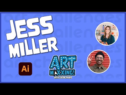 Art Maxxing: Jess Miller with Jacob Paris