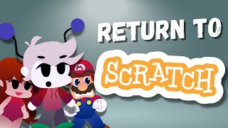 Why I Returned to Scratch