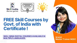 Free Skill Courses by Govt. of India on Skill India Digital with CERTIFICATE  | Multiple Languages |