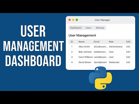 Build a Python User Management Dashboard Desktop Application (Full Tutorial)