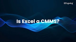 Is Excel a CMMS ?