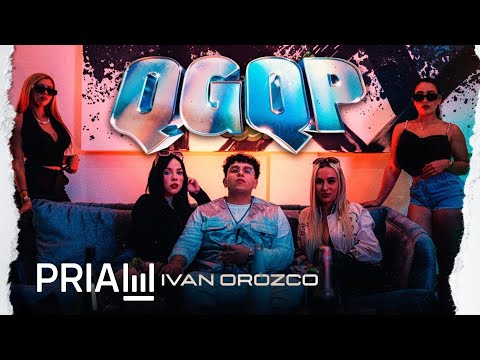 Ivan Orozco - QGQP [Official Video]