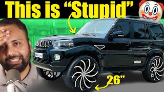 Cringe Car Mods INDIANs NEED to Stop🤦‍♂️| From Scorpio to Splendor.