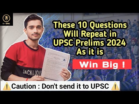🏆These 10 Questions Will Repeat in UPSC Prelims 2024 🏆 | #upscprelims2024 #upsc2024 #csat2024