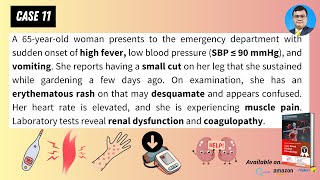 Case based Medical Microbiology Tutorials: Case 11: Shock & Multiorgan failure following wound