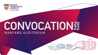 NTU Convocation 2022 - Ceremony 01