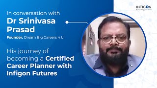Career Success Stories: Transforming Lives with Dr. Srinivasa Prasad, Career Counsellor
