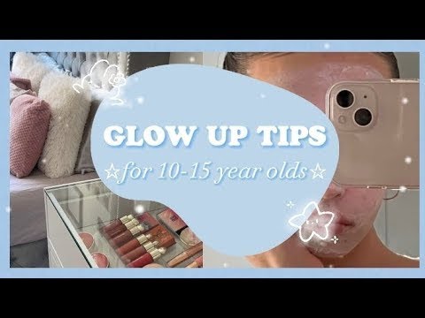 GLOW UP TIPS  for 10 15 year olds!☆💌#aesthetic #beauty #glowup #aestheticvideo