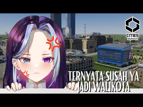 Jadi Wali Kota di Cities Skylines II – Kota Maju atau Bangkrut?