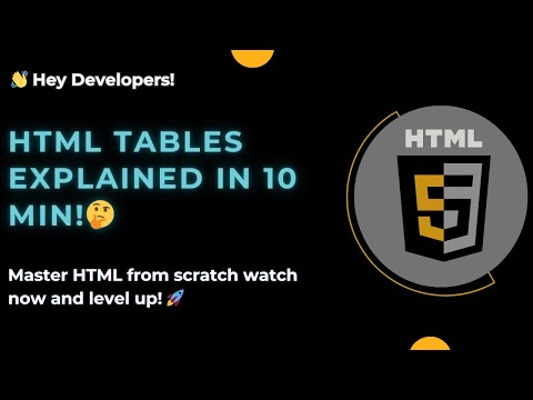 HTML Tutorial for Beginners 09 – Master HTML Table Tag in 10 Minutes!