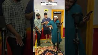 Bullet Song Recording Session | #Shorts #Vikkals #STR #DSP #HariPriya