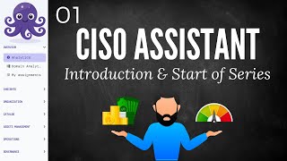 01: Introduction to CISO Assistant and New Series | Study GRC #grc #grcmafia #riskmanagement