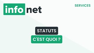 Les statuts de société, c'est quoi ? (définition, aide, lexique, tuto, explication)