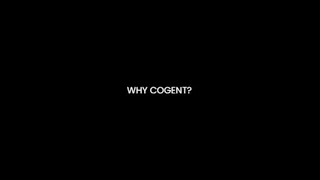 Why Cogent?