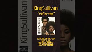 "reflection" by kingsullivan out on all dsps #lofihiphop #chillstudybeats #jazzybeats #chillmusic