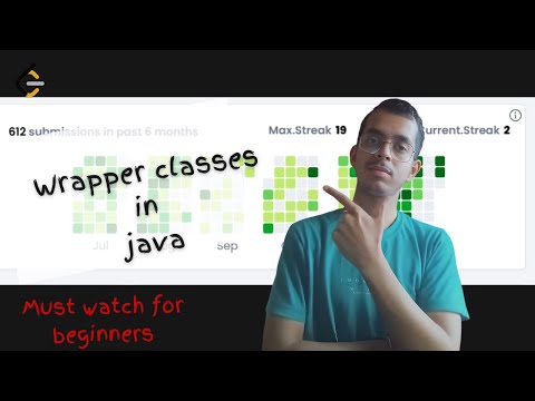 #18 || Wrapper classes in java || CP