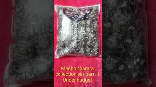 Mesho sharara collection set part -3 .#mesho ,#meshohaul ,#meshorts ,#fashionclothing ,#sharara ,
