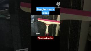 💃✨Old bangles reuse ideas | reuse ideas #tipsandteicks #kcmalka #diy #shorts #vairaltips #ytviral