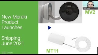 Ep. 11  New Meraki Product Launches with the MV2 & MT11 | Meraki Monday