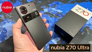 NUBIA Z70 Ultra 5G - Unboxing and Hands-On