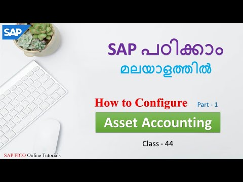 Asset Accounting Configuration | Asset Accounting | Class - 44