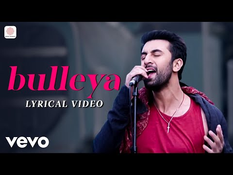 Pritam, Amit Mishra, Shilpa Rao - Bulleya (Lyric Video)