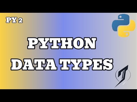 Mastering Python Data Types: A Comprehensive Guide for Beginners