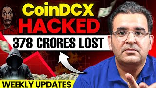 How CoinDCX ₹378 Crore Hack happened ? | Customer's Wallet Safe or Not ? | Sanjay Kathuria