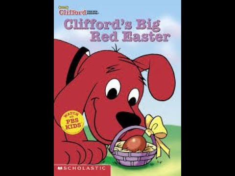 Clifford The Big Red Dog: Clifford's Big Red Easter