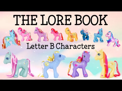 The G3 MLP Lore Book: Characters (Part Two)