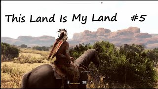 ＃5大地を取り戻せ！【西部開拓時代オープンワールドアクションRPG】This Land Is My Land