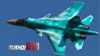 Sukhoi Su-34: Inside Russia's Advanced Strike Aircraft