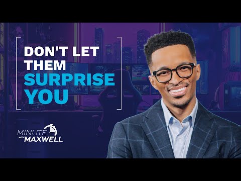 Stop Letting Them Surprise You | MWM