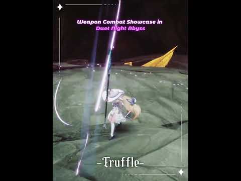 Weapon Combat Showcase of Truffle#duetnightabyss #foryou