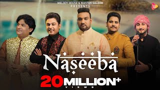 Naseeba (Official VIdeo) | Master Saleem | Khan Saab | Kamal Khan | Feroz Khan | Sher Mian Daad