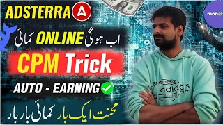 🔥 Adsterra Earning Tricks 2025 | High CPM Direct Link Method | Monetag & Blogger Income Method 💸