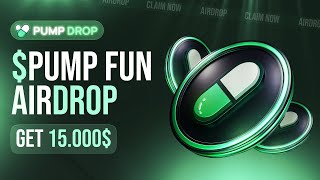 Pump Fun Airdrop Earn $15K Fast – Unlock Your Wealth Today! (Guide 2025)
