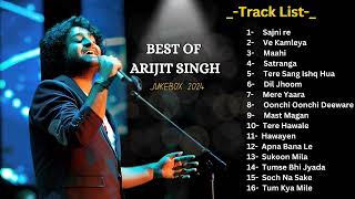 Arijit Singh New Songs 2024 Jukebox | Sajni Song Arijit Singh All Songs | New Hindi Songs