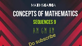 #mathsganga #jee Introduction to AM GM HM from sequences